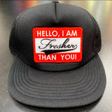 Fresher Nametag Trucker Hat - Black